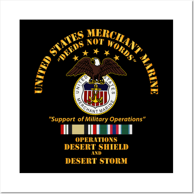 Merchant Marine - Operation Desert Shield - Storm w Svc Ribbons Wall Art by twix123844